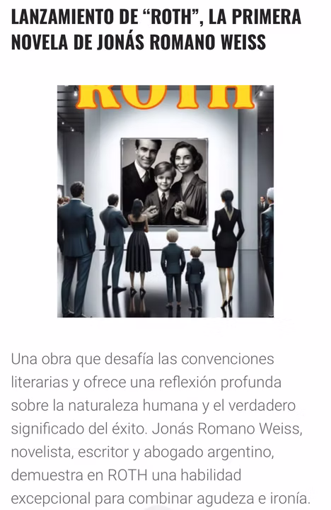 Cobertura de Norte en línea: Lanzamiento de ROTH, la primera novela de Jonás Romano Weiss